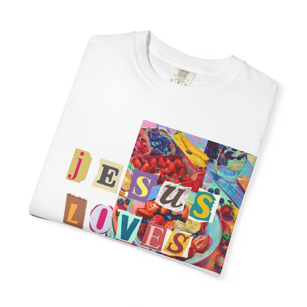 Jesus Loves You T-Shirt — Colorful Collage Faith Tee